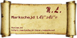 Markschejd Lázár névjegykártya